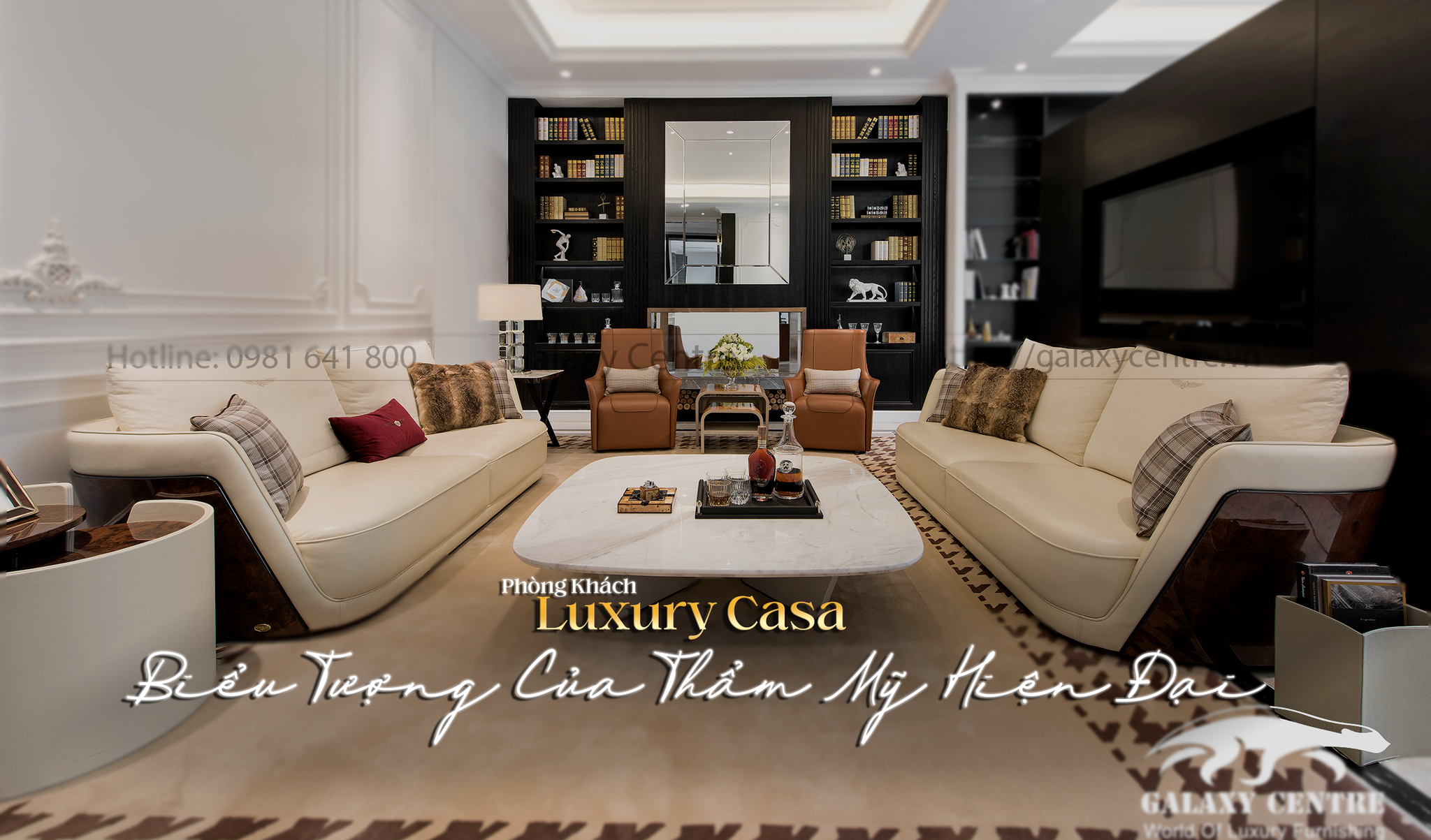 Luxury Collection | Phòng Khách Luxury Casa - Biểu Tượng Của Thẩm Mỹ Hiện Đại